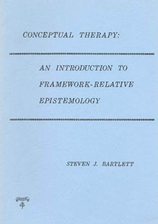 Conceptual Therapy: An Introduction to Framework-relative Epistemology